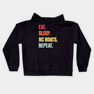 Eat Sleep RC Boats Repeat Kids Hoodie